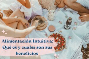 Beneficios alimentación intuitiva
